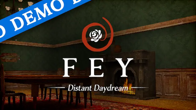 Fey: Distant Daydream Demo Release Trailer Preview